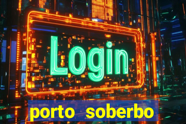 porto soberbo argentina compras